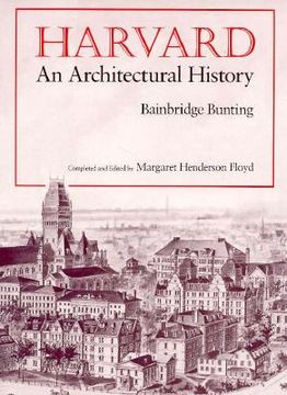 portada harvard: an architectural history (in English)