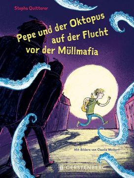 portada Pepe und der Oktopus auf der Flucht vor der Müllmafia (en Alemán)