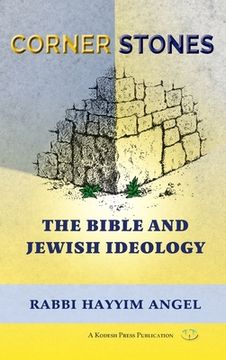 portada Cornerstones: The Bible and Jewish ideology (en Inglés)