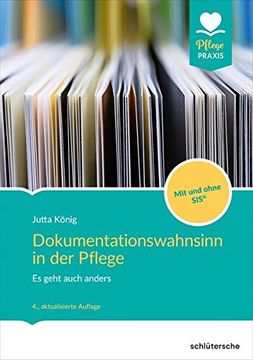 portada Dokumentationswahnsinn in der Pflege (en Alemán)