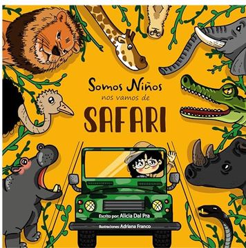 portada Somos Niños, Nos vamos de Safari (in Spanish)