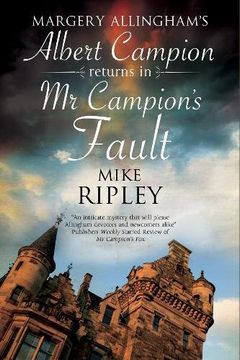 portada Mr Campion's Fault: Margery Allingham's Albert Campion's new Mystery (en Inglés)