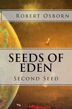 portada Seeds of Eden: Second Seed (en Inglés)