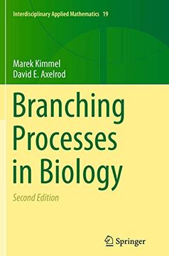 portada Branching Processes in Biology (Interdisciplinary Applied Mathematics, 19) (en Inglés)