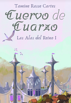 portada Cuervo de Cuarzo (Las Alas del Reino 1)