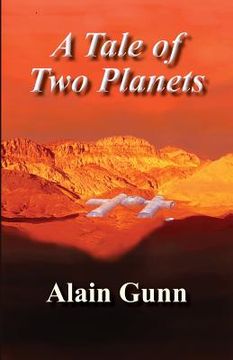 portada A Tale of Two Planets (en Inglés)