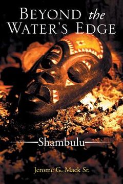 portada Beyond the Water's Edge: Shambulu (en Inglés)