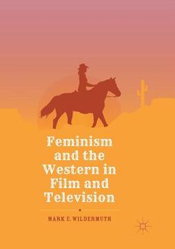 portada Feminism and the Western in Film and Television (en Inglés)