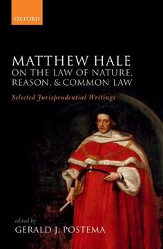 portada Matthew Hale: On the Law of Nature, Reason, and Common Law: Selected Jurisprudential Writings