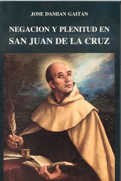 portada Negación y Plenitud en san Juan de la Cruz