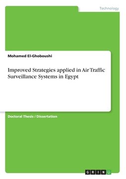 portada Improved Strategies applied in Air Traffic Surveillance Systems in Egypt (en Inglés)