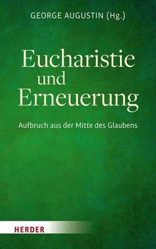 portada Eucharistie Und Erneuerung: Wege Zum Missionarischen Aufbruch (in German)