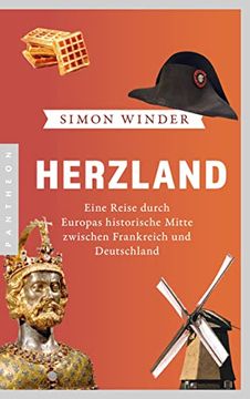 portada Herzland: Eine Reise Durch Europas Historische Mitte Zwischen Frankreich und Deutschland (in German)