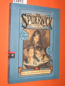 portada Die Spiderwick-Geheimnisse (Bd. 1): Eine Unglaubliche Entdeckung (en Alemán)