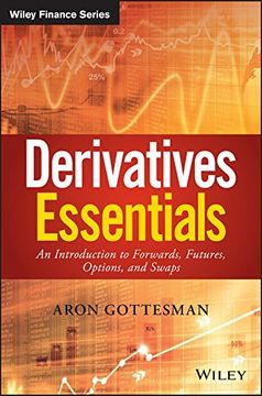 portada Derivatives Essentials: An Introduction to Forwards, Futures, Options and Swaps (Wiley Finance) (en Inglés)