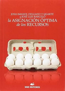 portada La Asignacion Optima De Los Recursos (in Spanish)