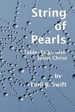 portada String of Pearls: Teachings Focused on a Contemporary Jesus Christ (en Inglés)