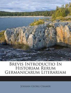 portada Brevis Introductio in Historiam Rerum Germanicarum Literariam (en Inglés)