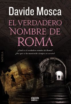 portada El Verdadero Nombre de Roma (in Spanish)