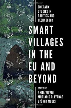 portada Smart Villages in the eu and Beyond (Emerald Studies in Politics and Technology) (in English)