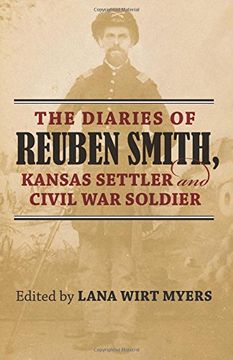 portada The Diaries of Reuben Smith, Kansas Settler and Civil War Soldier (in English)
