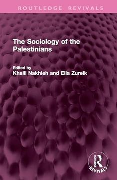 portada The Sociology of the Palestinians (Routledge Revivals)