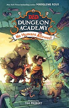 portada Dungeons & Dragons: Dungeon Academy: No Humans Allowed! (Dungeons & Dragons: Dungeon Academy, 1) 