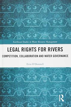 portada Legal Rights for Rivers: Competition, Collaboration and Water Governance (en Inglés)