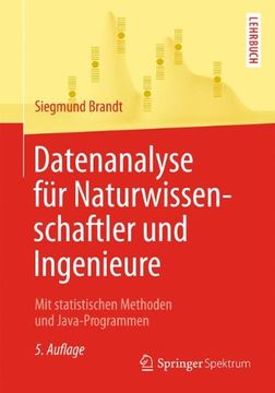 portada Datenanalyse für Naturwissenschaftler und Ingenieure: Mit statistischen Methoden und Java-Programmen
