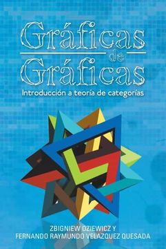 portada Gráficas de Gráficas: Introducción a Teoría de Categorías (in Spanish)