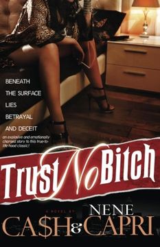 portada Trust No Bitch (en Inglés)