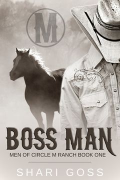 portada Boss Man: The Men of Circle M Ranch Series (en Inglés)