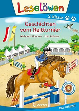 portada Leselöwen 2. Klasse - Geschichten vom Reitturnier: Mit Leselernschrift Abezeh - Pferdegeschichte - Erstlesebuch für Kinder ab 7 Jahren (en Alemán)
