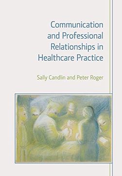 portada Communication and Professional Relationships in Healthcare Practice (en Inglés)