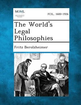portada The World's Legal Philosophies (en Inglés)