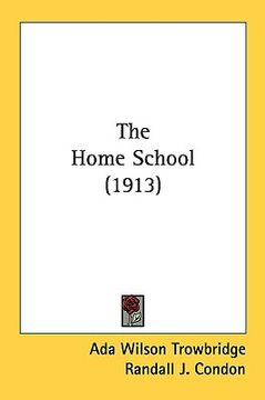 portada the home school (1913) (en Inglés)