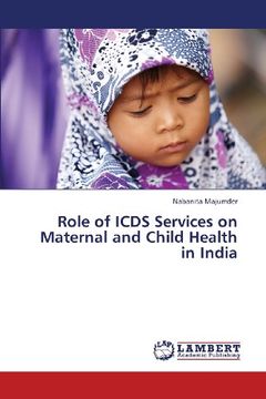 portada Role of ICDS Services on Maternal and Child Health in India