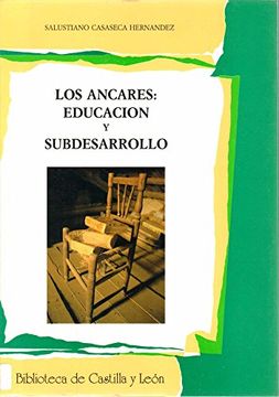 portada Los Ancares: EducacióN y Subdesarrollo