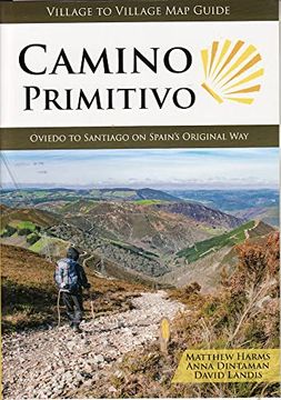 portada Camino Primitivo, Oviedo to Santiago on Spain's Original way (Village to Village map Guide) 
