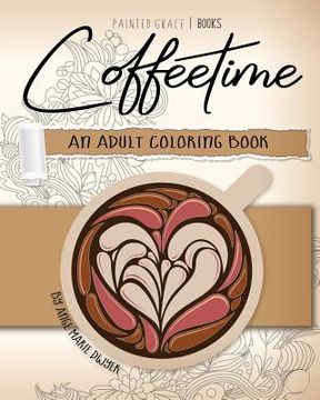 portada Coffeetime: An Adult Coloring Book