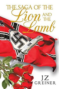 portada The Saga of the Lion and the Lamb