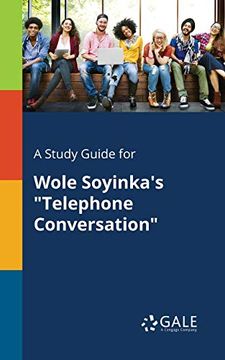 portada A Study Guide for Wole Soyinka's "Telephone Conversation" (en Inglés)