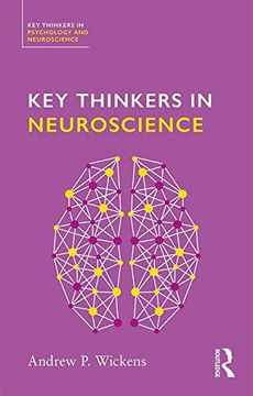 portada Key Thinkers in Neuroscience (in English)