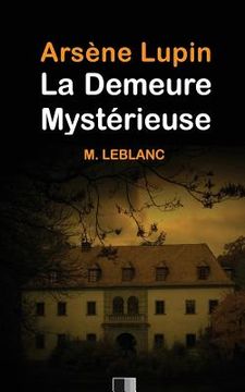 portada Arsène Lupin: La demeure mystérieuse (en Francés)