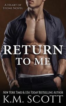 portada Return to Me (Heart of Stone #6) (en Inglés)