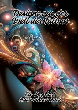 portada Designs aus der Welt der Tattoos: Ein kreatives Ausmalabenteuer (en Alemán)