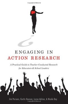 portada Engaging In Action Research: A Practical Guide To Teacher-conducted Research For Educators And School Leaders