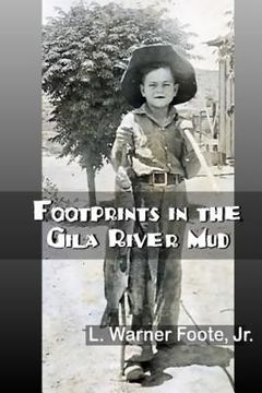 portada Footprints in the Gila River Mud (en Inglés)