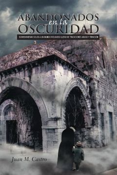 portada Abandonados en la Oscuridad (in Spanish)