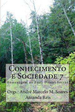 portada Conhecimento E Sociedade 7: Homenagem Ao Professor Daniel Serrão.